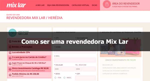 Como ser revendedora Mix Lar