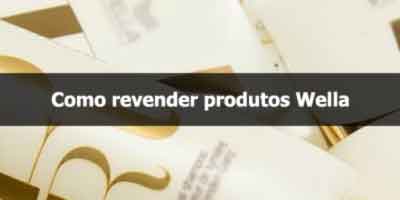 Como revender produtos Wella.