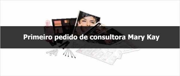 Login e primeiro pedido de consultora Mary Kay.