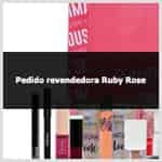 Aprenda como fazer pedido de revendedora Ruby Rose