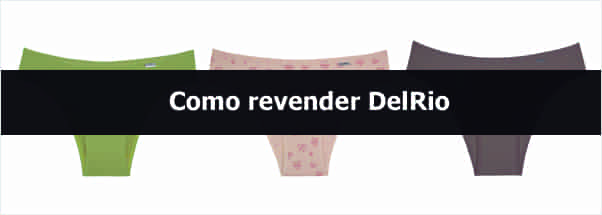 Como revender DelRio