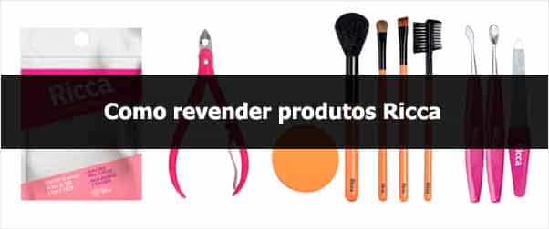 Como revender produtos Ricca