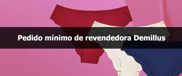 Pedido mínimo de revendedora Demillus