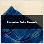 Aprenda como revender roupas Sal e Pimenta