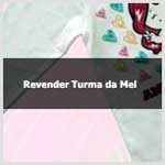 Aprenda como revender Turma da Mel