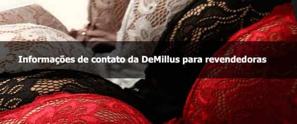 Como entrar em contato com a Demillus