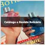 Como encontrar o catálogo de revendedora e revista digital Boticário