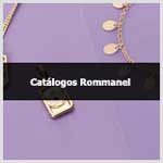 Aprenda sobre o catálogos de produtos da Rommanel
