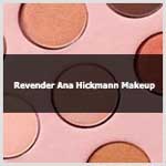 Aprenda como revender Ana Hickmann Makeup