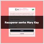 Aprenda como recuperar senha de revendedora Mary Kay