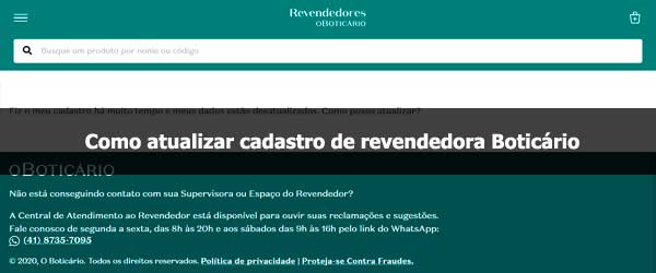 Como atualizar cadastro de revendedora O Boticário