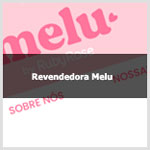 Aprenda como ser uma revendedora Melu