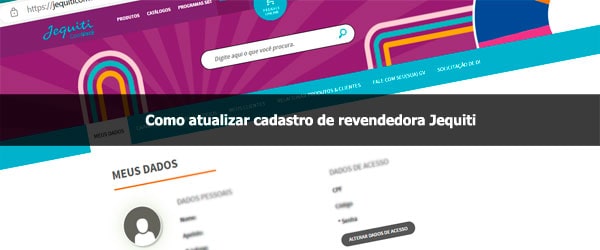 Como Atualizar Cadastro de Revendedora Jequiti