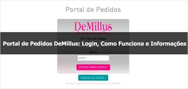 Portal de Pedidos DeMillus: Login, Como Funciona e Informações