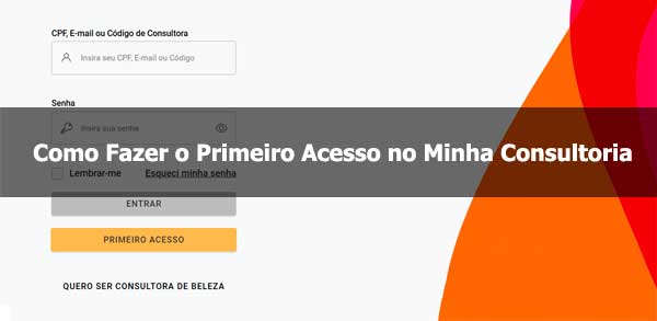 Como Realizar o Primeiro Acesso no Minha Consultoria Natura e Avon