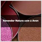 Aprenda Como Começar a Revender Natura com o Cadastro da Avon