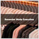 Aprenda Como Revender Roupas Moda Executiva